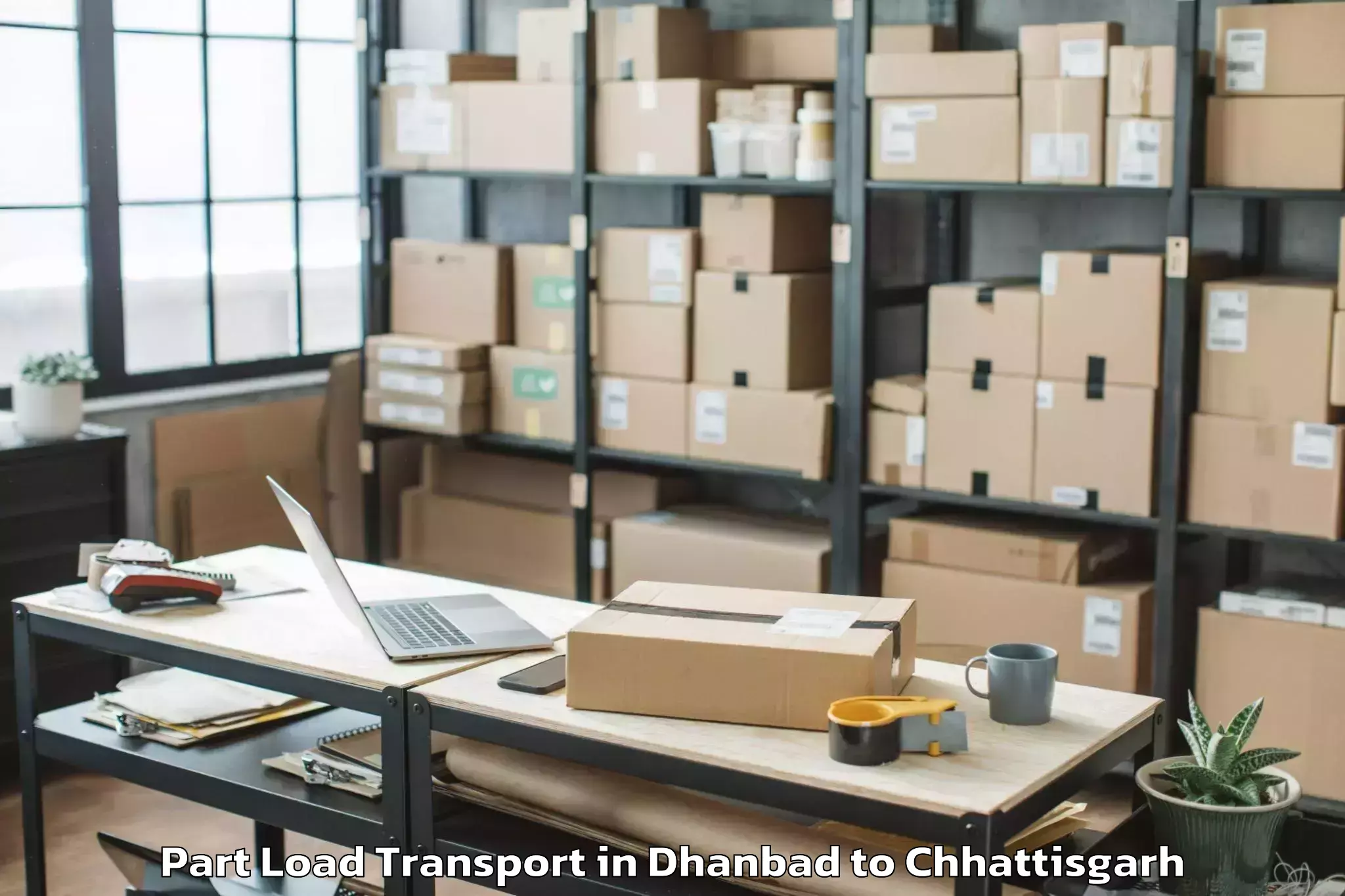 Trusted Dhanbad to Bhatapara Part Load Transport